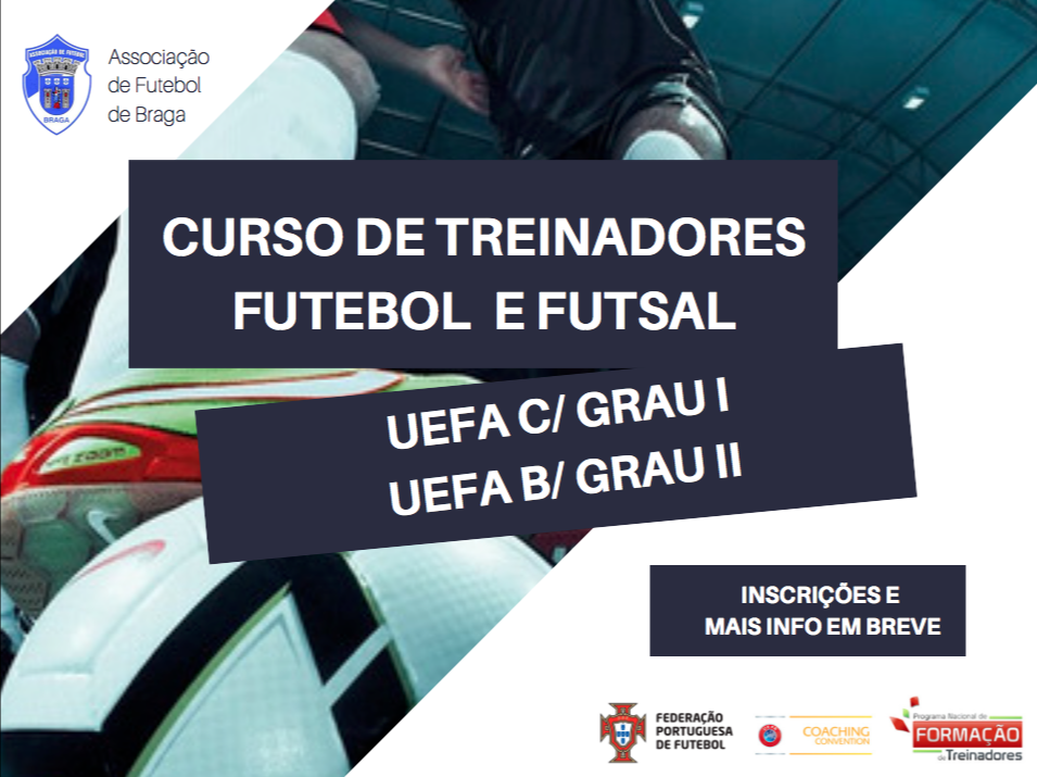 Cursos De Treinadores | Inscrições | Associação De Futebol De Braga